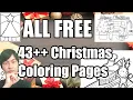 43 Christmas Coloring Pages for kids Easy Home Decoration Free Printable