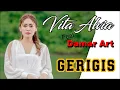 Vita Alvia feat Damar Art  - GERIGIS