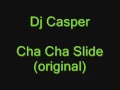 Download Lagu Dj Casper  Cha Cha Slide