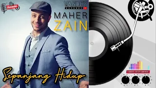Thumbnail KARAOKE‼️SEPANJANG HIDUP - MAHERZAIN‼️#karaoke #lyrics #maherzain #lagureligi #trending