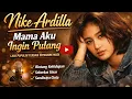 Nike Ardilla – Mama Aku Ingin Pulang | Kumpulan Lagu Populer Nike Ardilla Terbaik Sepanjang Masa