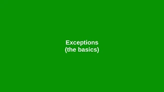 Chapter 12 Exceptions the basics