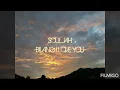 Download Lagu Souljah - Bilang I Love You(VideoLyric)