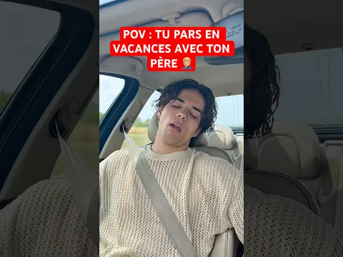 POV : TU PARS EN VACANCES AVEC TON PÈRE 🤦🏼‍♂️ #humour #papa #drole #sketch #sœur #vacances