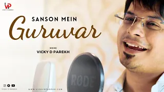 sanson mein guruvar latest teachers day song guru purnima vicky d parekh jain songs