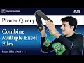 4 8 Combine Multiple Excel files in Power Query Advanced Excel-Power Query Tutorials Pavan Lalwani