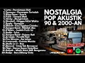 Download Lagu [ TANPA IKLAN ] LAGU CAFE POP 2000-AN INDONESIA BAND HITS KENANGAN Playlist Akustik Full Album