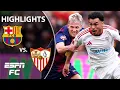 Barcelona vs Sevilla LALIGA Highlights ESPN FC