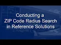 Conducting a ZIP Code Radius Search in Reference Solutions