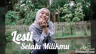 Download Lesti - Selalu Miliku | Video Lyric MP3