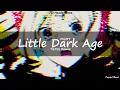 Download Lagu MGMT  - Little Dark Age (TikTok Remix) | 8D Audio | 🎧Use Headphones🎧 | 8D | Little Dark Age Edit