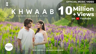 khwaab music video i faheemabdullahworld phomusic i mureenshahmiri i riva arora