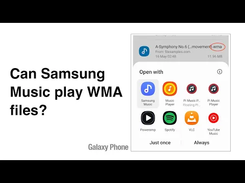 Download MP3 Can Samsung Music play WMA files? How to play WMA music files on the Galaxy phone?