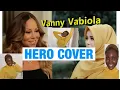 Download Lagu VANNY VABIOLA [ Cover ] - HERO [ Mariah Carey ] | Reaction