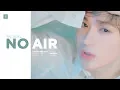 Lagu THE BOYZ -  NO AIR Line Distribution (Color Coded) | 더보이즈