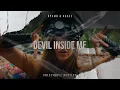 Download Lagu KSHMR x KAAZE feat  KARRA - Devil Inside Me (Frizzyboyz Bootleg) Official Videoclip HQ