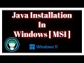 Java Installation In Windows OS with MSI