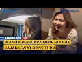 Download Lagu Kocak, Cewek Cantik Bersuara Mirip Google Jajan Lewat Drive Thru