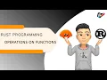 RUST PROGRAMMING 44 CONTINUING OPERATIONS ON FUNCTIONS RUST GUIDE