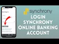 How to Sign in to Synchrony Online Banking 2026 Synchrony Bank Login
