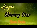 Lagu Shining Star - Koichi Morita