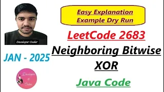 Neighboring Bitwise XOR LeetCode 2683 Cumulative XOR Java Code Developer Coder