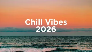 Chill Vibes 2025 🌴 Chillout Mix