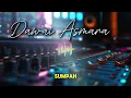 Download Lagu CEK SOUND DAWAI ASMARA