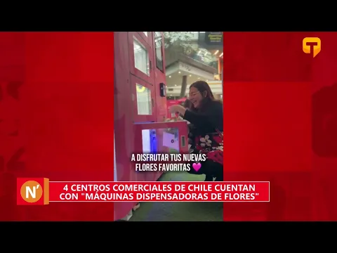 4 centros comerciales de Chile cuentan con máquinas dispensadoras de flores
