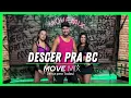 DESCER PRA BC - Brenno e Matheus, Dj Ari SL (Coreografia Move mix)