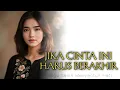 JIKA CINTA INI HARUS BERAKHIR - FUJIANTI UTAMI PUTRI / Lagu Sedih Menyayat Hati 🎼