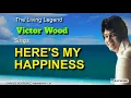 Download Lagu HERE'S MY HAPPINESS - Victor Wood