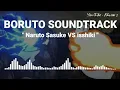 Download Lagu Boruto Soundtrack - Naruto Sasuke vs isshiki