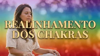 Meditação Guiada Chakras - Desbloqueio, Abertura e Realinhamento dos Chakras