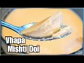 Download Lagu Vhapa Mishti Doi|ভাপা মিষ্টি দই|Steamed Sweet Yogurt|Easy Mishti Doi Recipe|Sylheti Channel