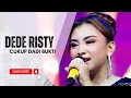 Download Lagu CUKUP DADI BUKTI Voc DEDE RISTY I LIVE MUSIC \