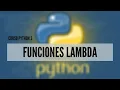 27 Python 3 Course Lambda Functions
