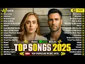 Lagu Billboard 🍁 Spotify Playlist 2025 ❄️ Maroon 5, Adele, Billie Eillish, The Weeknd, Justin Bieber