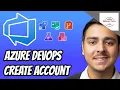 How to Create Azure DevOps Account 2025 How to Create Organization in Azure DevOps 2025