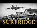The Neighborhood LAX Bulldozed and Never Rebuilt Surfridge Los Angeles Documentary