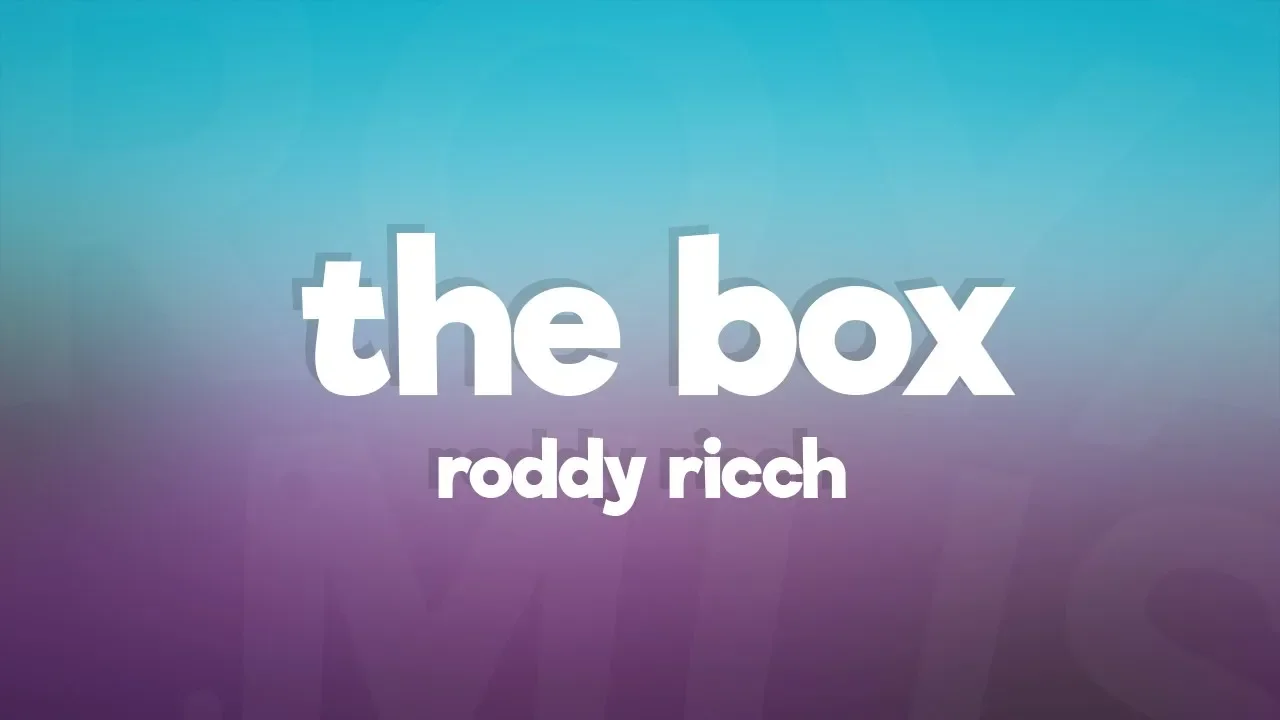 Roddy Ricch - The Box (Lyrics)