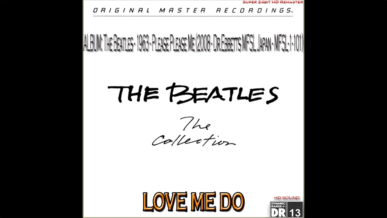 The Beatles - Love Me Do (MFSL Half-Speed Japan Upgrade Dr. Ebbetts), [Super 24bit HD Remaster], HQ