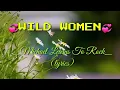 Download Lagu Wild Women  _Michael Learns To Rock_(lyrics)©