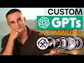 How to Create Custom GPTs in 5 Minutes OpenAI GPTs Tutorial for Beginners