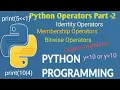 Operators tutorial for beginners Part 2 Python Tutorial - for Beginners