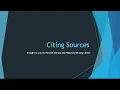 Plagiarism Tutorial Module 3 Citing Sources