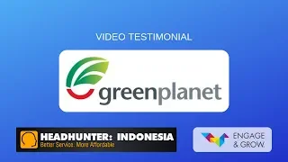 Engage Grow Client - PT Green Planet Indonesia
