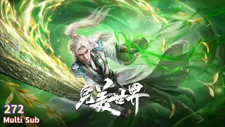 multi sub perfect world episode 272