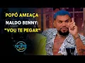 Download Lagu Naldo Benny não deixou barato e prometeu se vingar de Popó | The Noite (30/03/23)