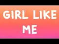 Download Lagu Black Eyed Peas - Girl Like Me (Lyrics) Feat. Shakira